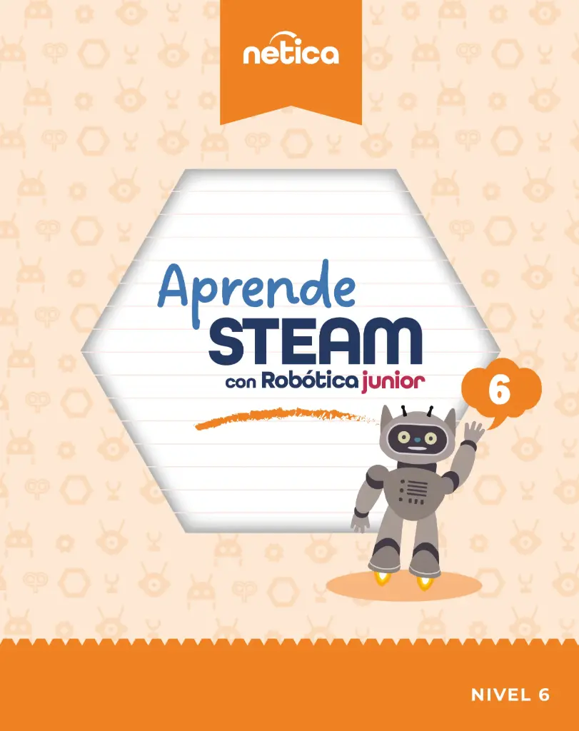 [Libro físico] 6to de Primaria | Aprende STEAM con Robótica Junior 6 [impreso] (ISBN 978-970-96503-1-0)