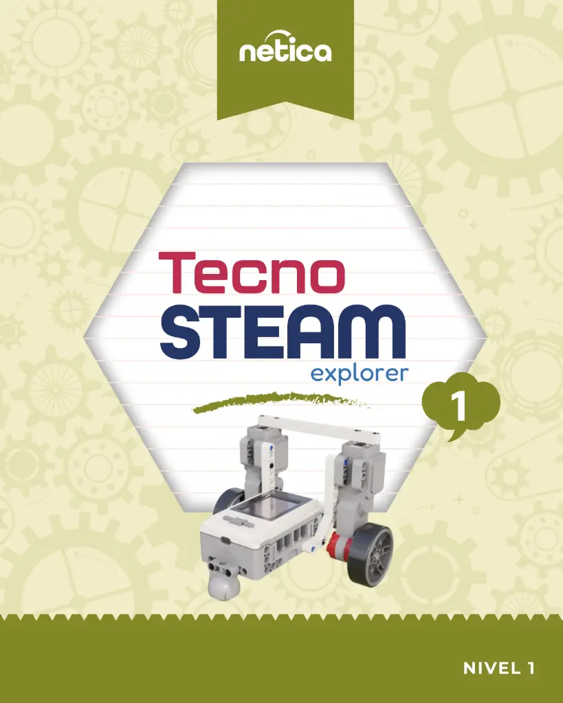 [Libro físico] Tecno STEAM explorer 1 [impreso] (ISBN 978-970-96503-2-7)