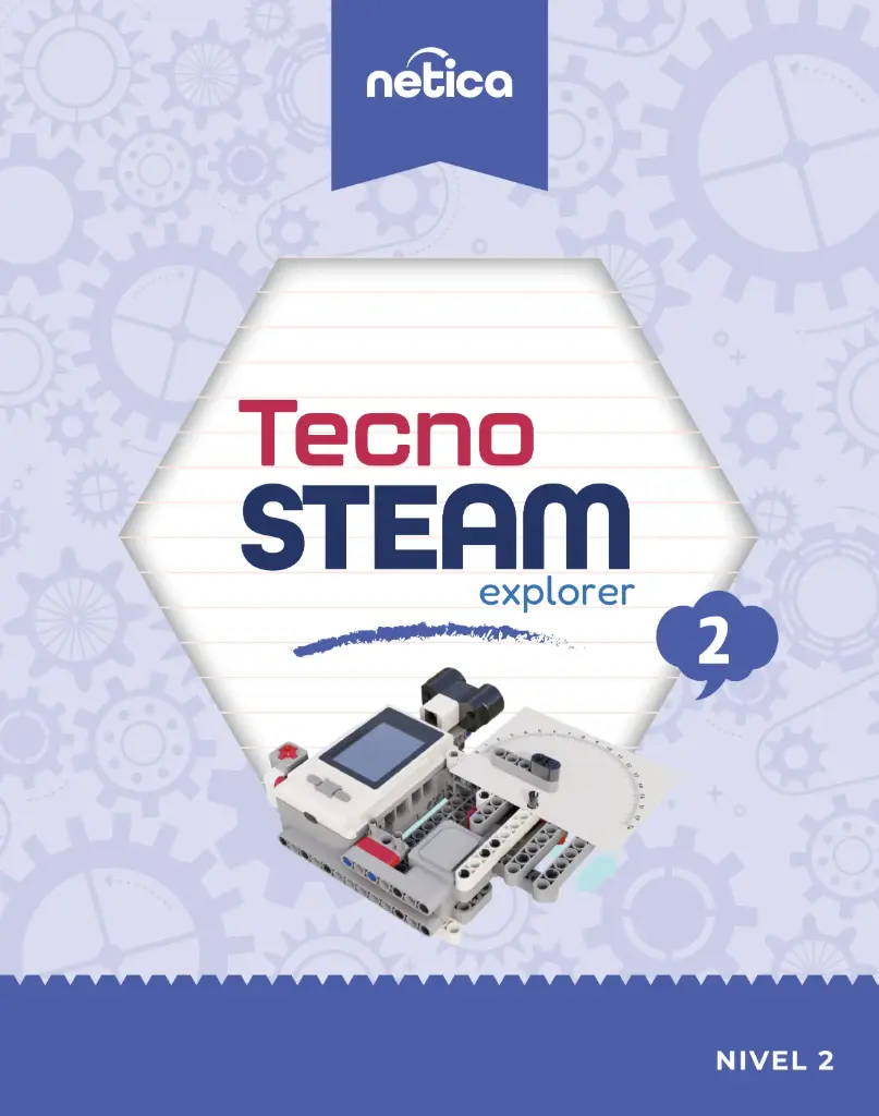 [Libro físico] Tecno STEAM explorer 2 [impreso] (ISBN 978-970-96503-3-4)