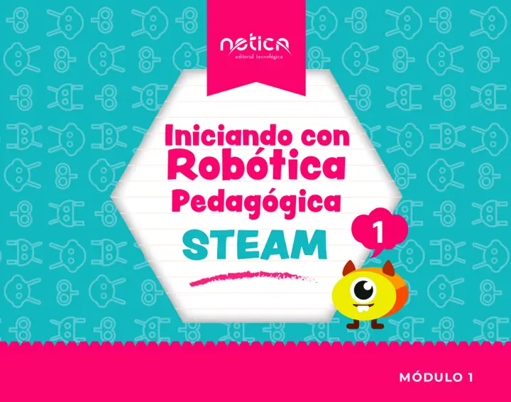 [Libro electrónico] Iniciando con Robótica Pedagógica STEAM 1 - 2da edición [eBook] (ISBN 978-607-99418-2-6)