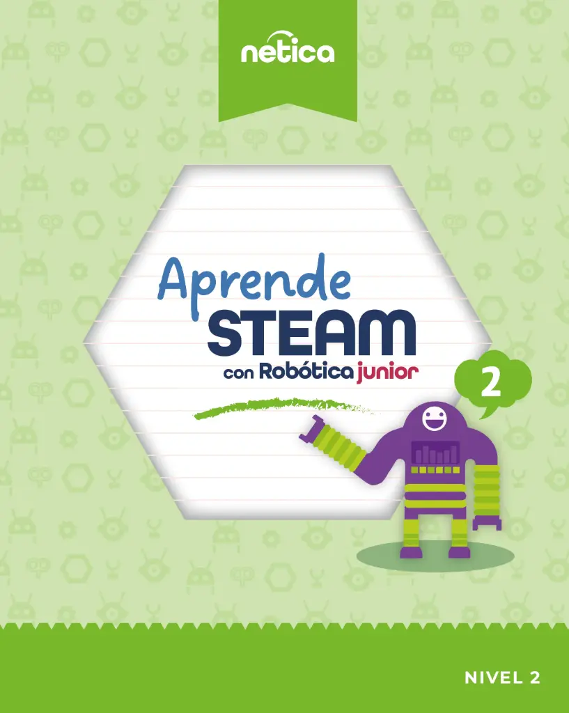 [Libro físico] Aprende STEAM con Robótica Junior 2 [impreso] (ISBN 978-607-99418-7-1)